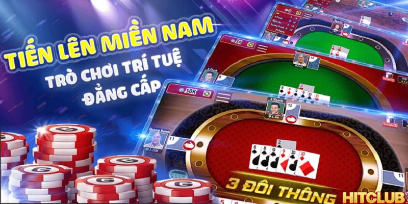 Tiến Lên Miền Nam là trò chơi cực hot tại nhà cái hitclub